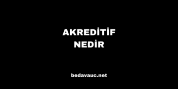 Akreditif Nedir ve İhracat İthalat İşlemlerindeki Önemi