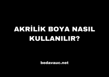 Akrilik Boya Nasıl Kullanılır?