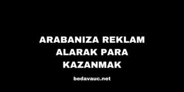 Arabanıza Reklam Alarak Para Kazanmak
