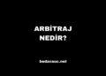 Arbitraj Nedir?
