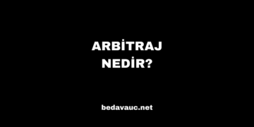 Arbitraj Nedir?