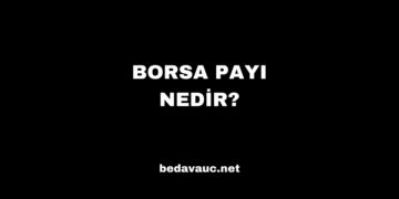 Borsa Payı Nedir?
