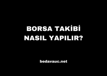 Borsa Takibi Nasıl Yapılır? Uzman Tavsiyeleri ve İpuçları