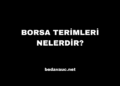 Borsa Terimleri Nelerdir?