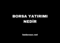 Borsa Yatırımı Nedir, Avantajları ve Riskleri Nelerdir?