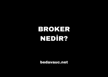 Broker Nedir?