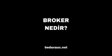 Broker Nedir?