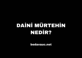Daini Mürtehin Nedir?