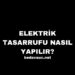 Elektrik Tasarrufu Nasıl Yapılır?