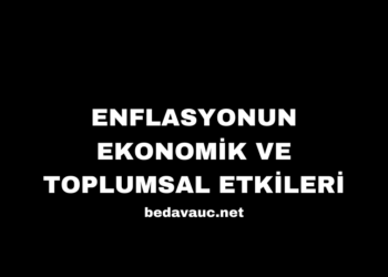 Enflasyonun Ekonomik ve Toplumsal Etkileri