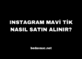 Instagram Mavi Tik Satışına Başladı! Instagram Mavi Tik Nasıl Satın Alınır?