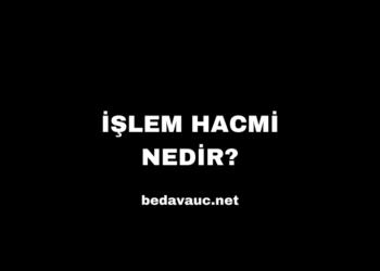 İşlem Hacmi Nedir? – Finansal Piyasalardaki Önemi ve Analizi