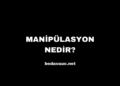 Manipülasyon Nedir?