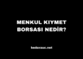 Menkul Kıymet Borsası Nedir?