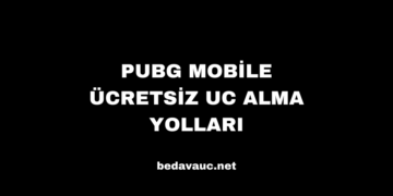 PUBG Mobile Ücretsiz UC Alma Yolları