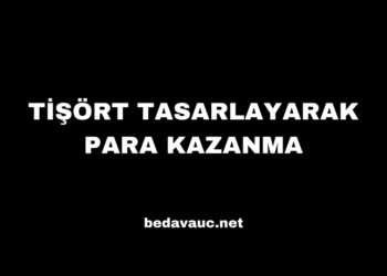 Tişört Tasarlayarak Para Kazanma