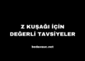 Z Kuşağı İçin Değerli Tavsiyeler