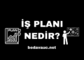 İş Planı Nedir