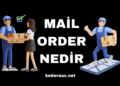 Mail Order Nedir