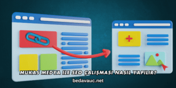 Mukas Medya ile SEO Çalışması Nasıl Yapılır?